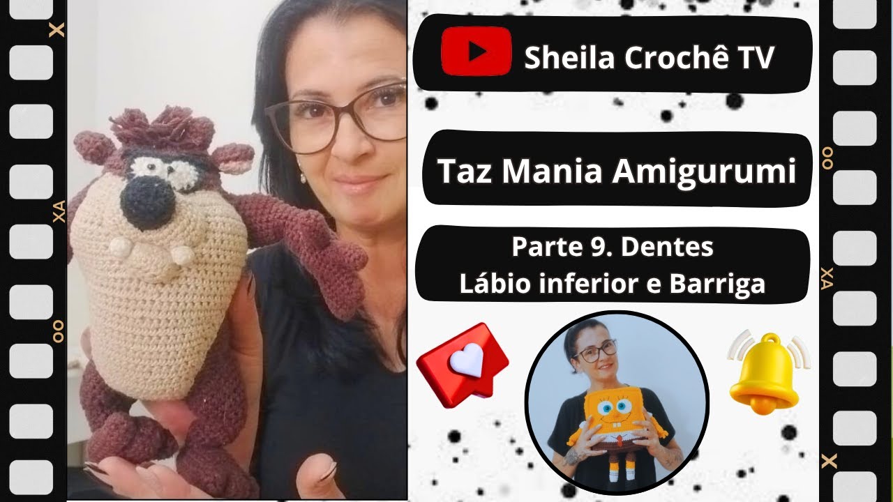 Taz Mania Amigurumi. Parte 9. Dentes, Lábio Inferior e Barriga.