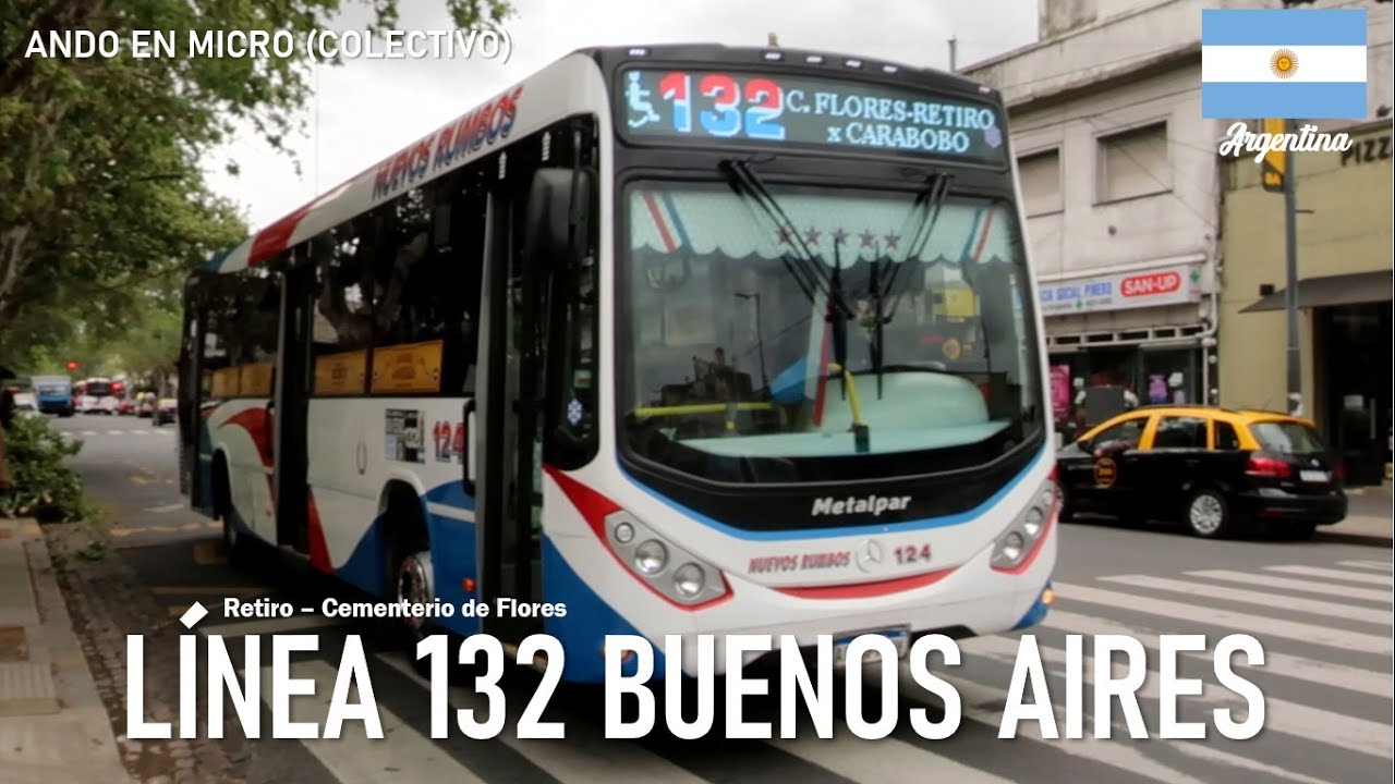ЛИНИЯ 132 БУЭНОС-АЙРЕС поездка на автобусе METALPAR IGUAZÚ 3