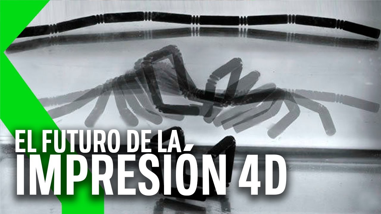 Qué es la IMPRESIÓN 4D, PARA QUÉ SIRVE y qué MATERIALES se usan | Xataka TV