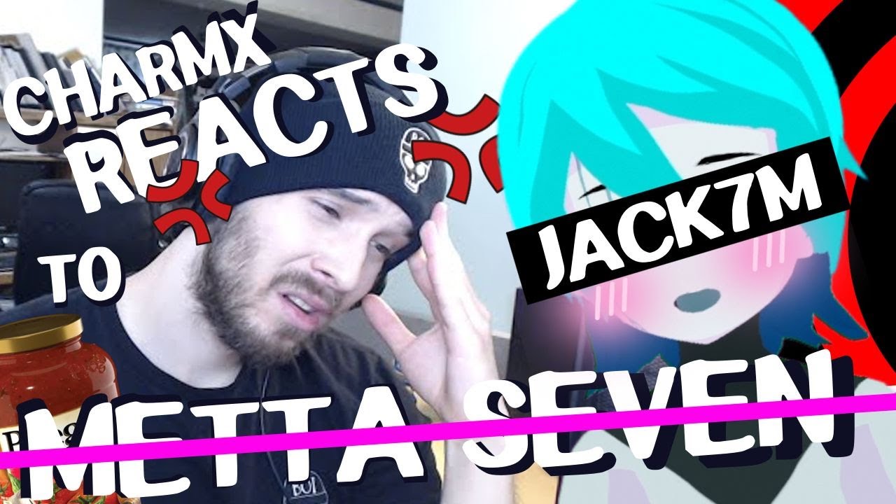 [YTP] Charmx Reacts to Jack7m