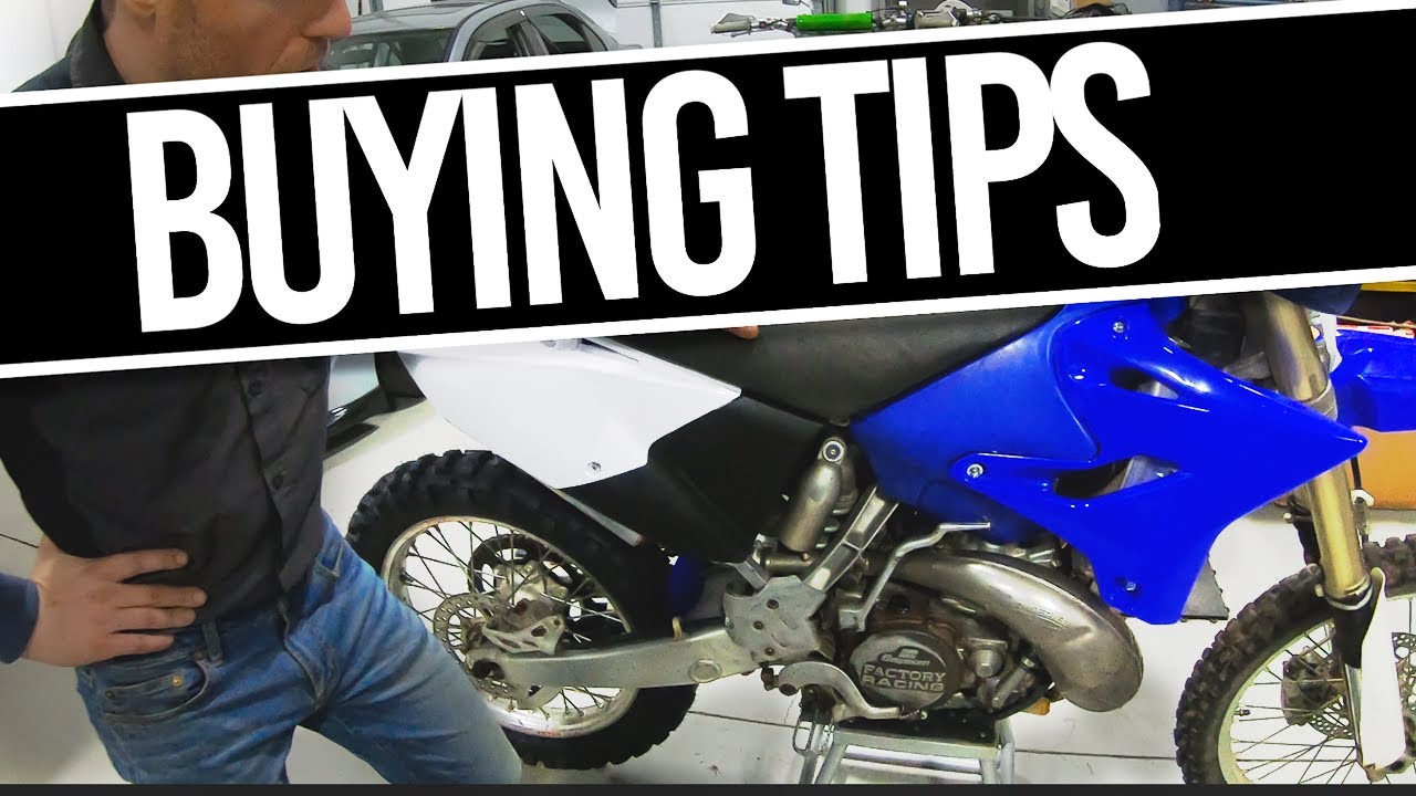 BUYING DIRT BIKE TIPS How To Avoid Getting Screwed When Buying A Used Dirt Bike!