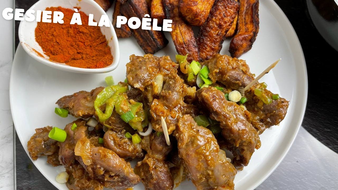 🌸GÉSIER de poulet à la POÊLE || CHOUKOUYA de Gésier maison #danycuisine #gésier#poulet #recette