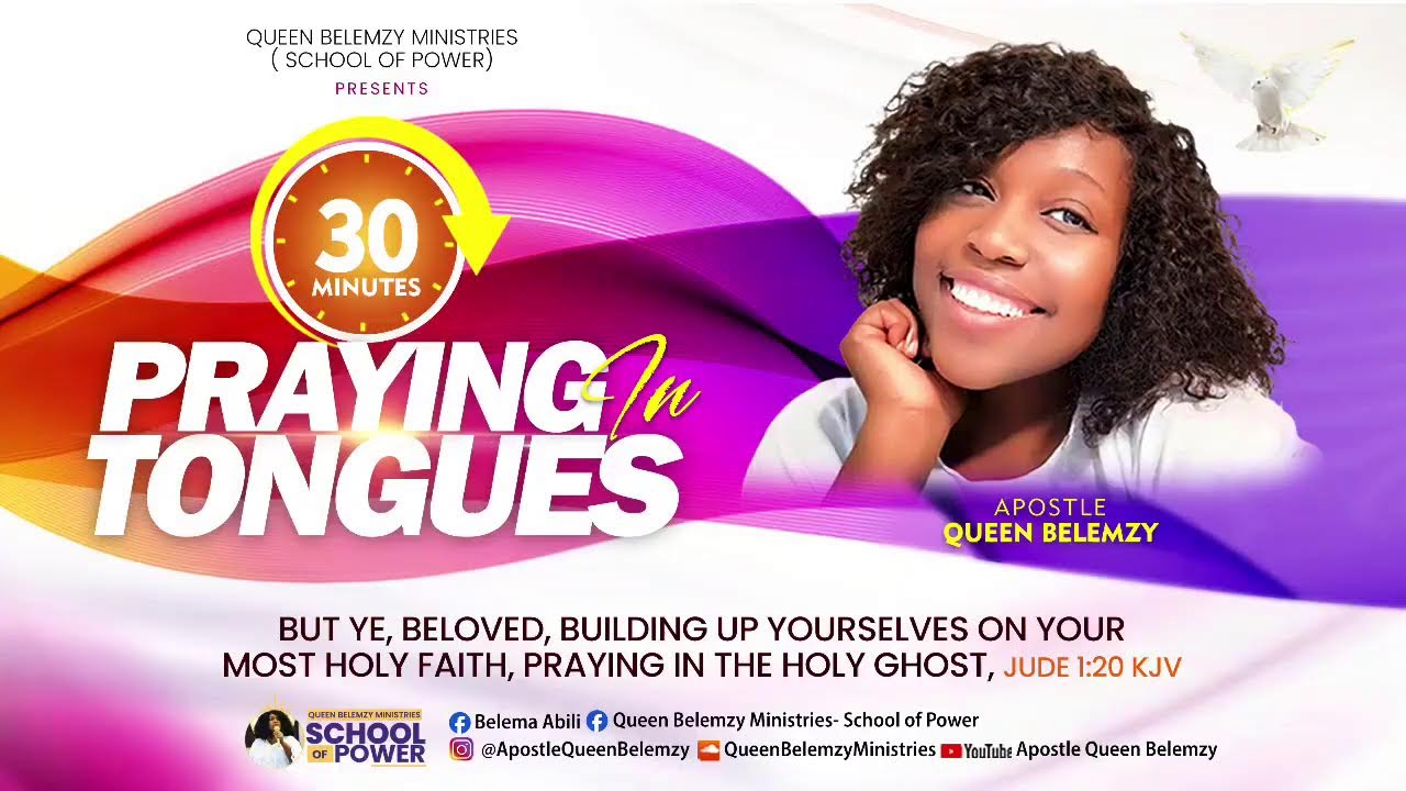 30 MINUTES of PRAYING IN TONGUES.