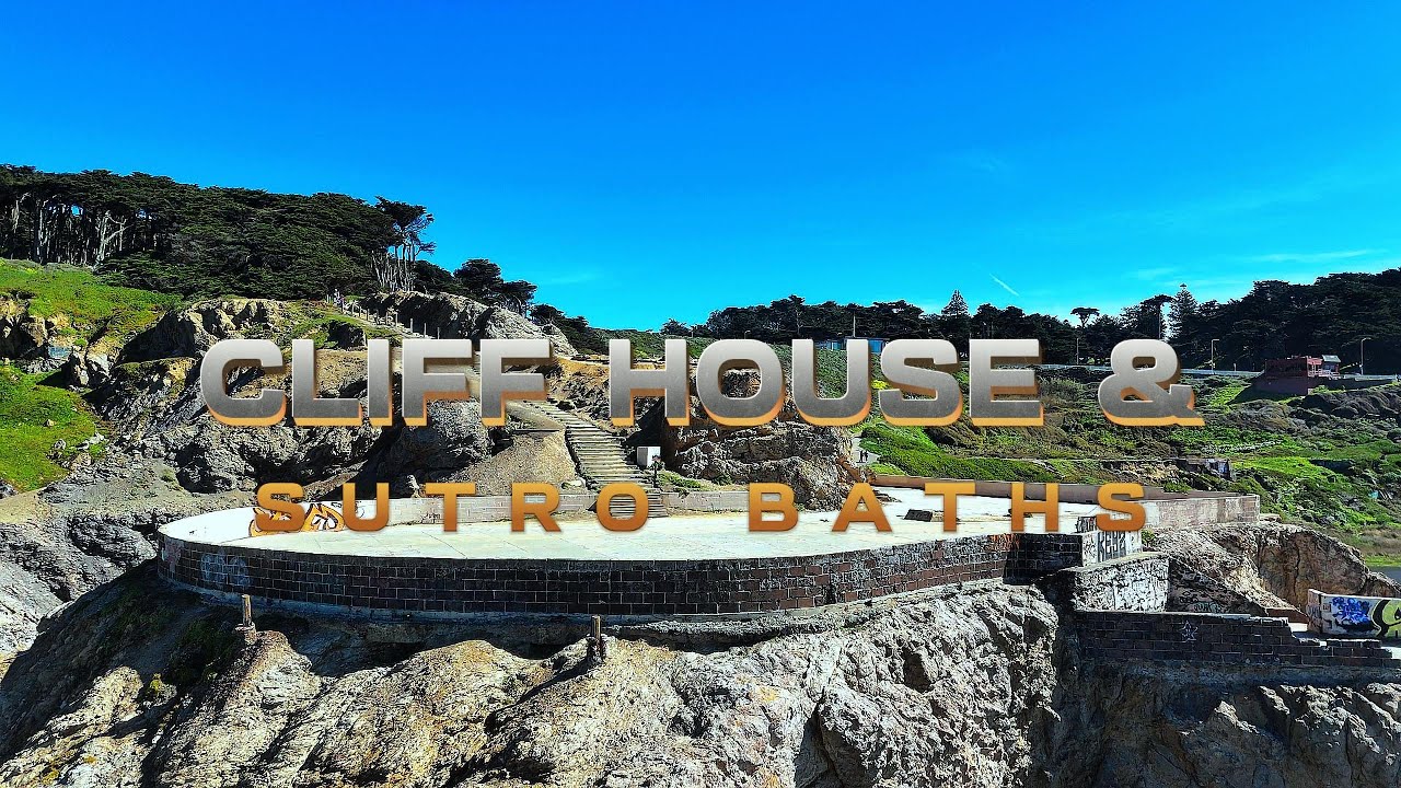 SUTRO BATHS & CLIFF HOUSE 4k Drone Footage 