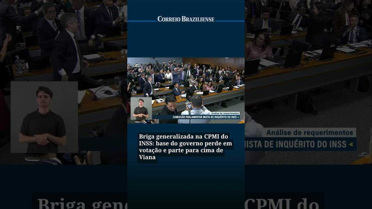 BRIGA GENERALIZADA NA CPMI DO INSS: BASE DO GOVERNO PERDE EM VOTA&Ccedil;&Atilde;O E PARTE PARA CIMA DE VIANA