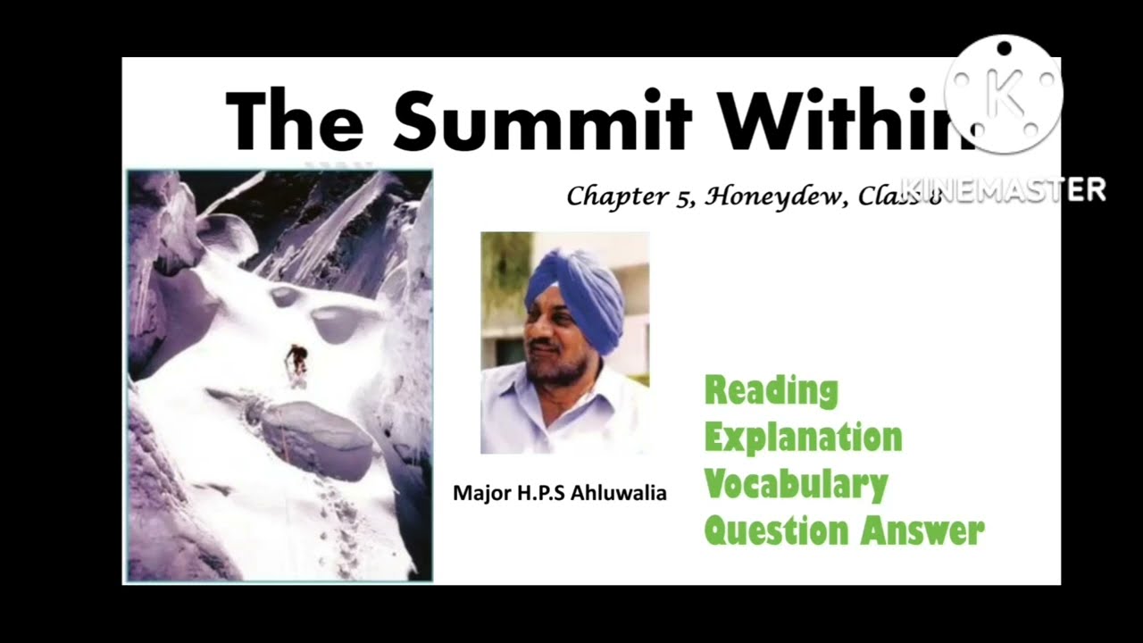 The Summit Within,  class 8 chapter 5, Honeydew