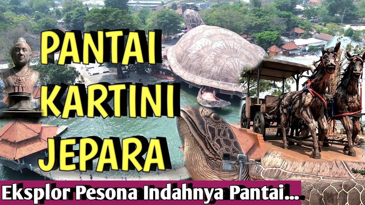 PANTAI KARTINI JEPARA || Eksplor Pesona Indahnya Pantai di Jawa Tengah