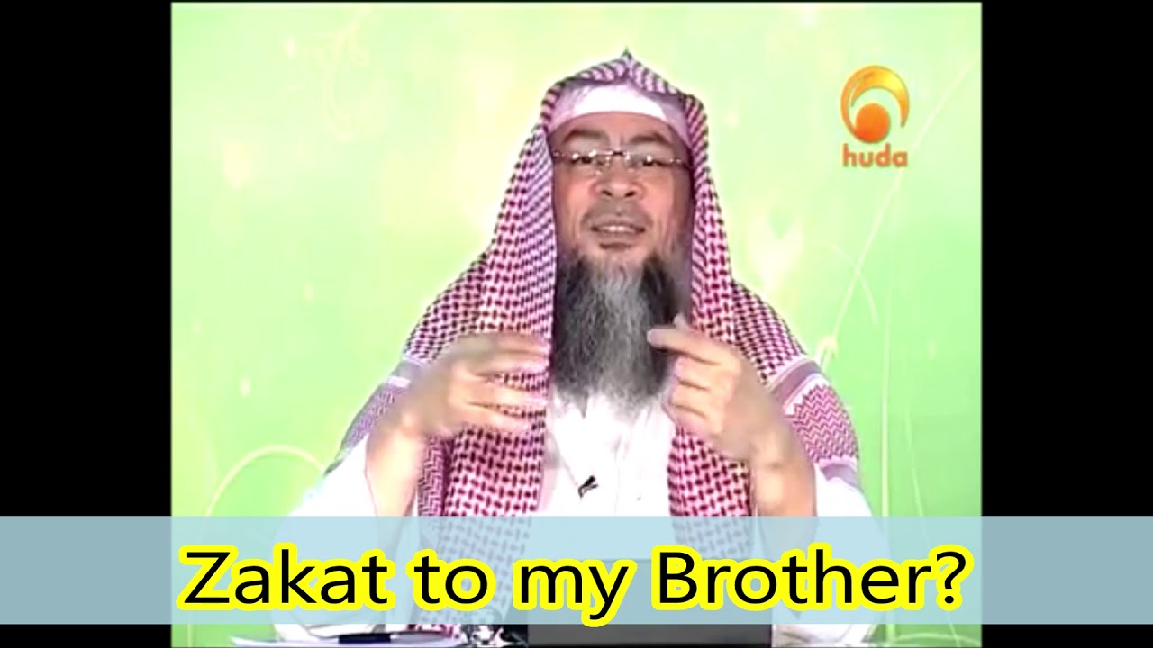 Zakat to my Brother? | Sheikh Assim Al Hakeem
