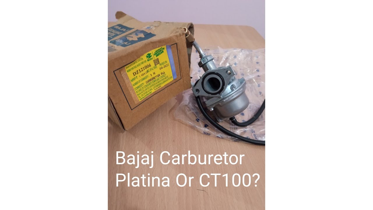 Carburetor Bajaj Platina Or CT100 Old Model || Bajaj Genuine Carburetor || Rate Prices