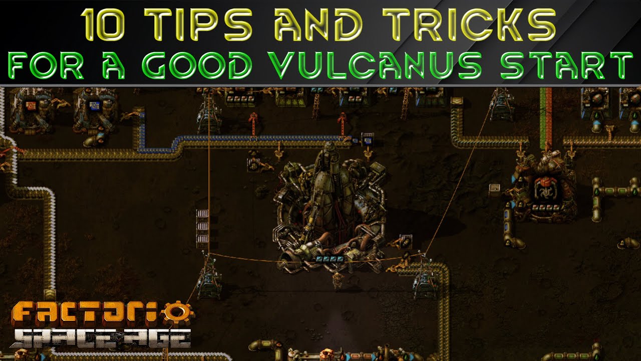 10 СОВЕТОВ ДЛЯ ХОРОШЕГО НАЧАЛА В VULCANUS &mdash; Руководство по космической эре Factorio