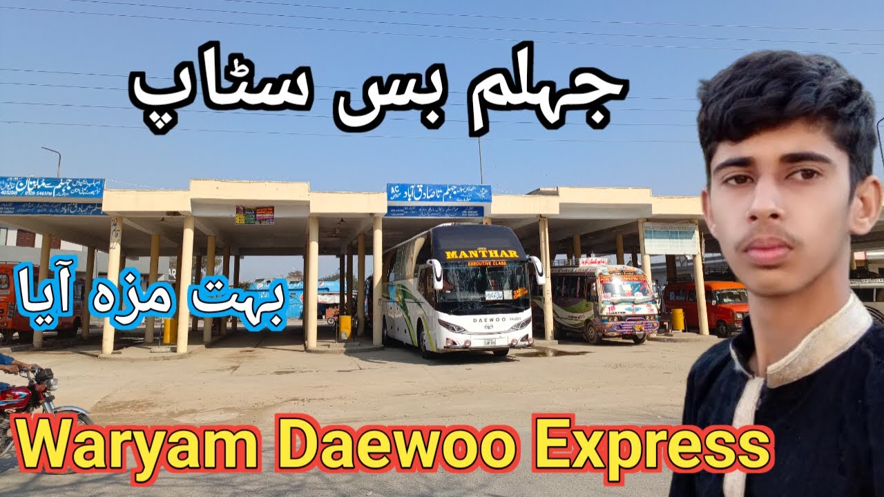 Gernal  Bus Stand Jhelum|Lariadda jhelum|Pakistan Buses|Pakistan Bus Stop|Daily Dina Vlog