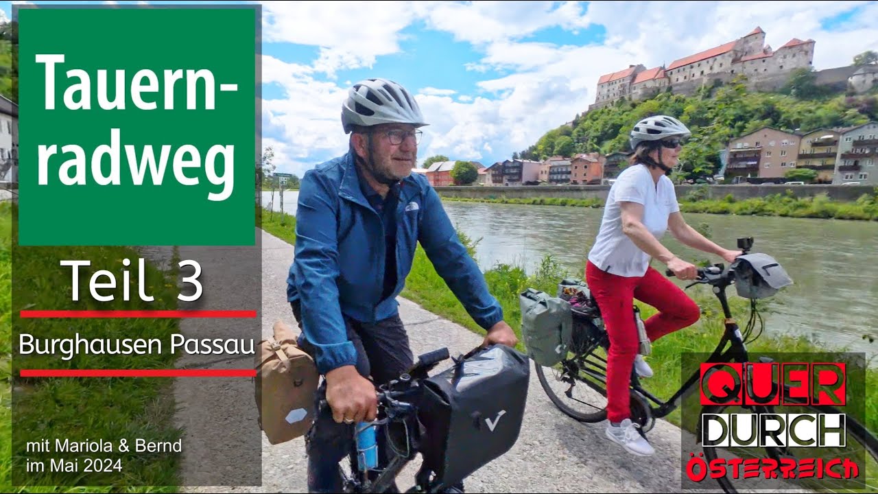 Tauernradweg #3 | BURGGESCHICHTEN UND FLUSSLEGENDEN | Quer durch Österreich (3)