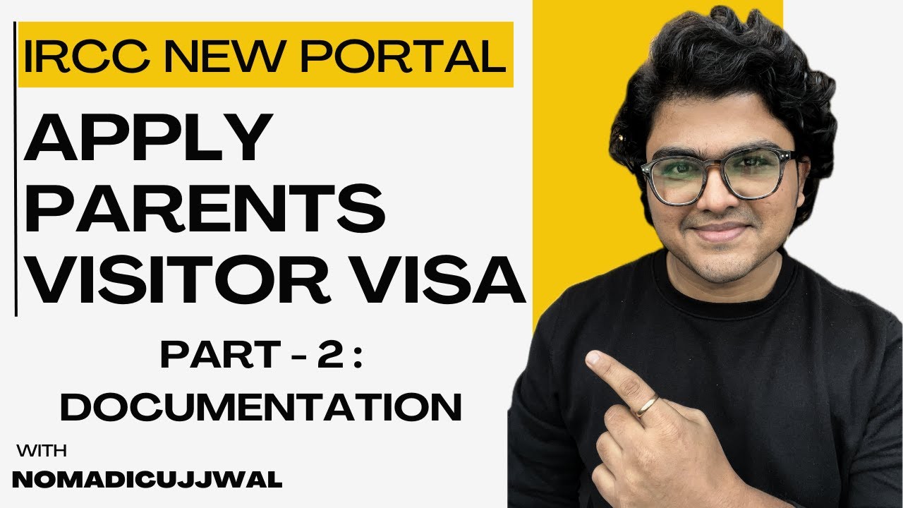 How to Prepare Parents Visitor Visa Documentation (IRCC New Portal) + Sample Invitation Letter
