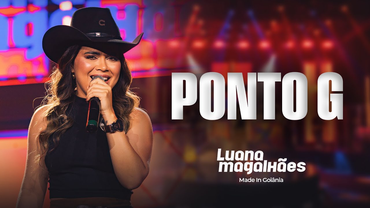 PONTO G - Luana Magalhães (Made In Goiânia)