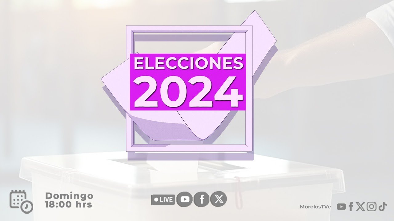 Transmisi&oacute;n especial #Elecciones2024
