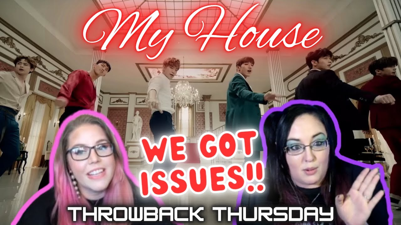K-Cord Girls First channel reaction to 2PM “My House(우리집)” M/V | Throwback Thursday