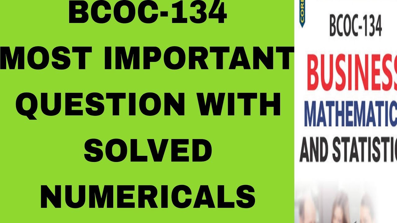 IGNOU BCOC-134 IMPORTANT QUESTION ANSWER  WITH  NUMERICAL FOR TERM END EXAM || PREVIOS YEAR PAPER