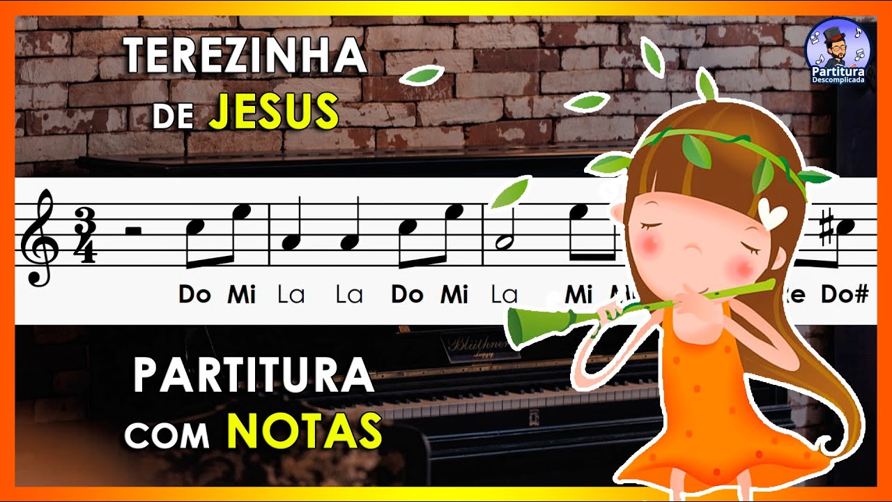 Terezinha de Jesus | Partitura com Notas Flauta Doce, Violino e Playback Piano