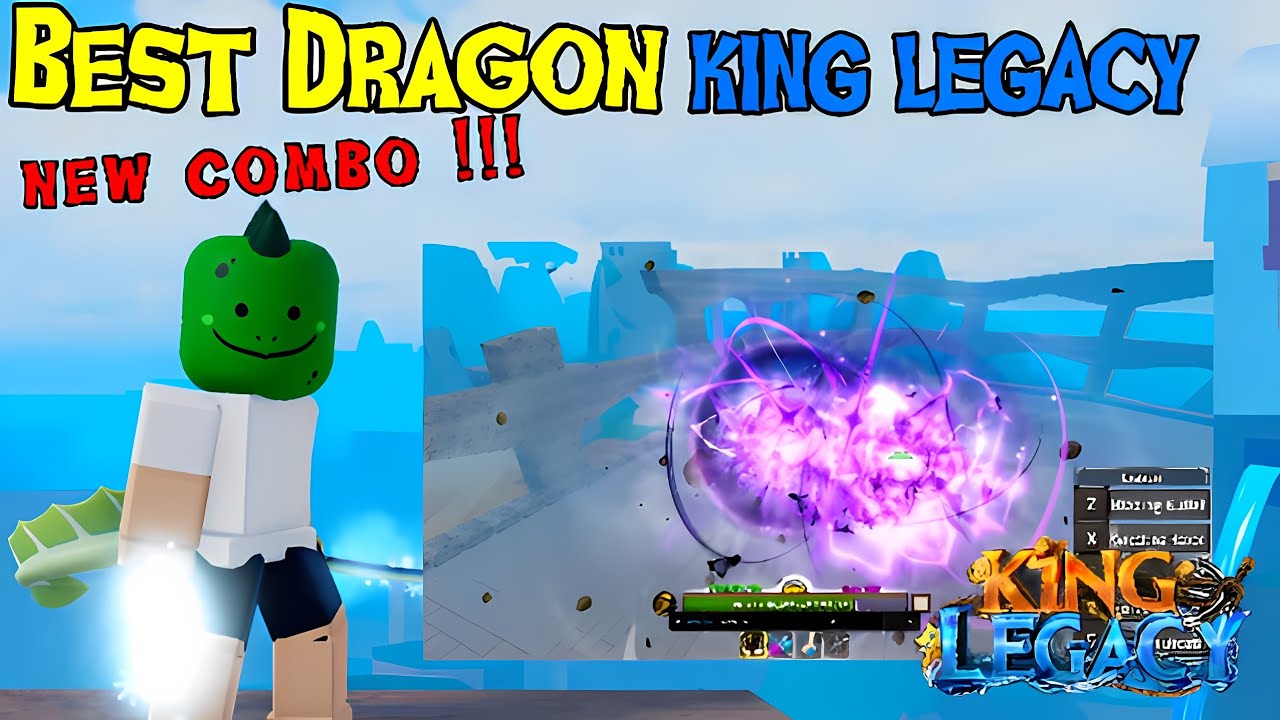 New Dragon Skills And Best Combos? really strong.. | King Legacy