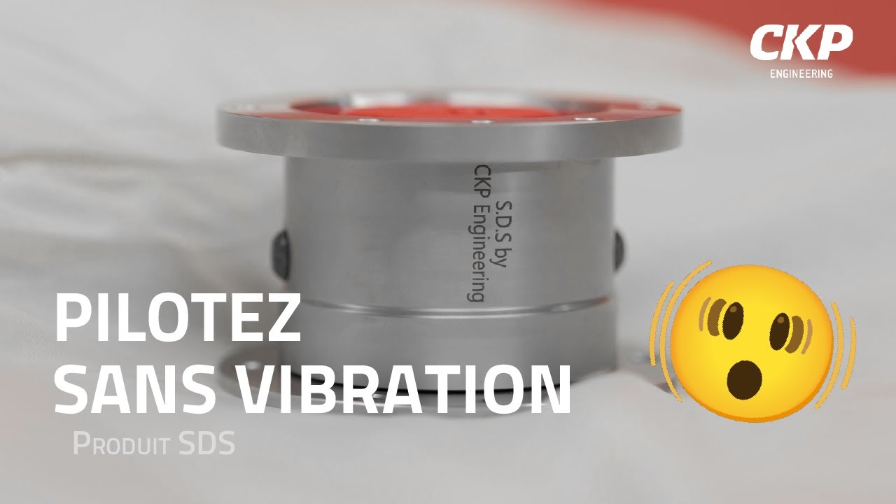 Avec le produit innovant SDS : pilotez sans vibration !