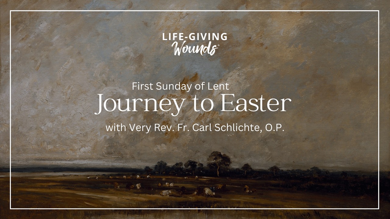 Journey to Easter - First Sunday of Lent - 2026