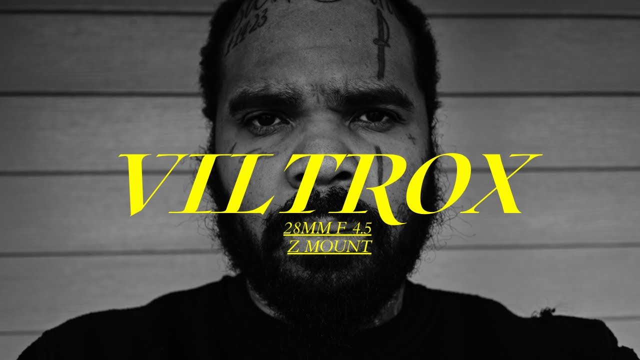 VILTROX REVIEW 28MM VILTROX F 4.5 FOR NIKON ZR