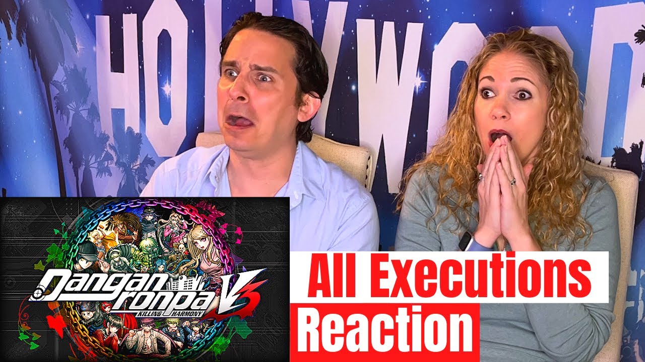 Danganronpa V3 All executions Reactions