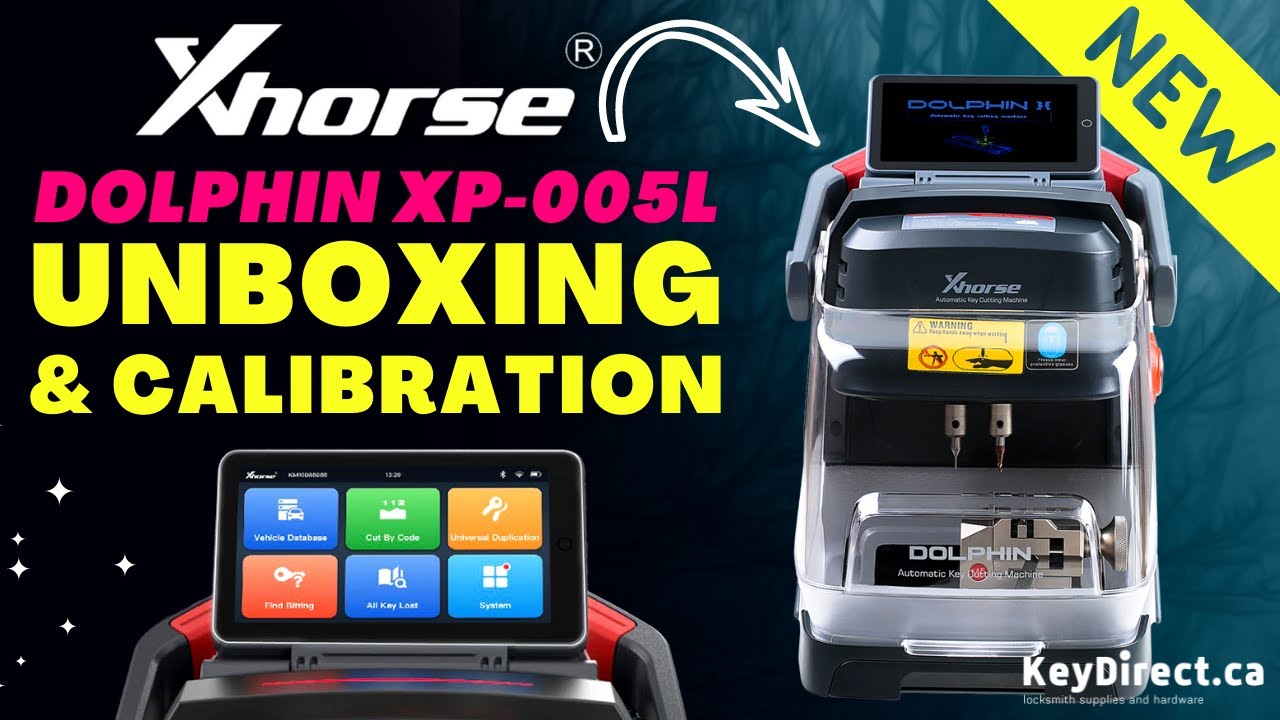 *NEW* Xhorse Dolphin XP-005L Unboxing & Calibration 🔑