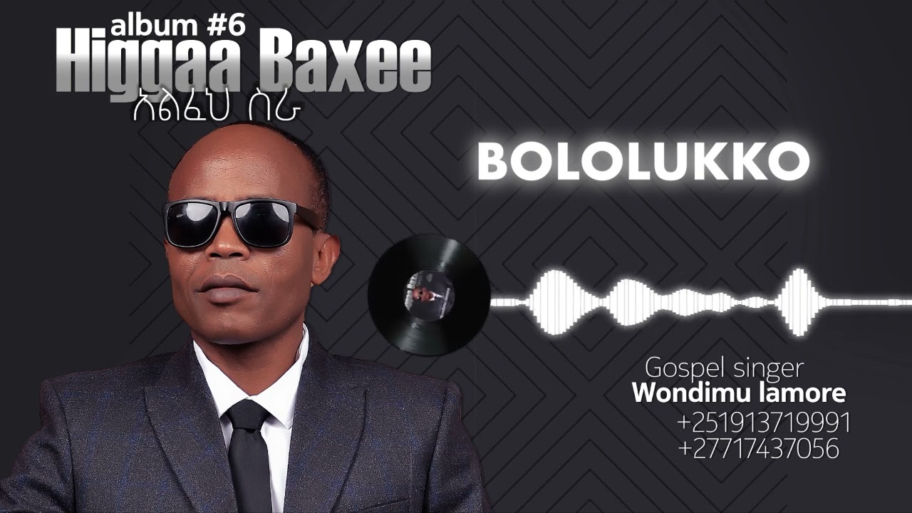 9 | Bololukko - Wondimu lamore