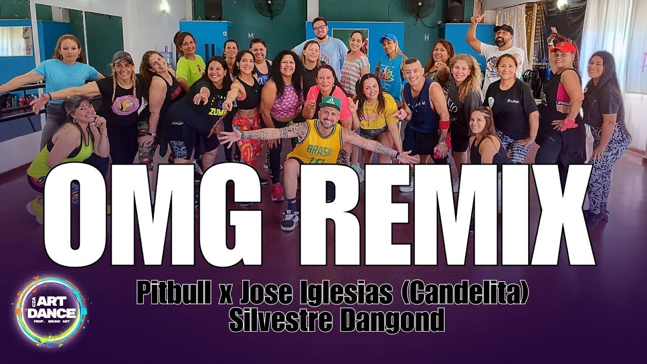 OMG Remix - Pitbull, Jose Iglessias, Silvestre Dangond l Zumba l Coreografia l Cia Art Dance
