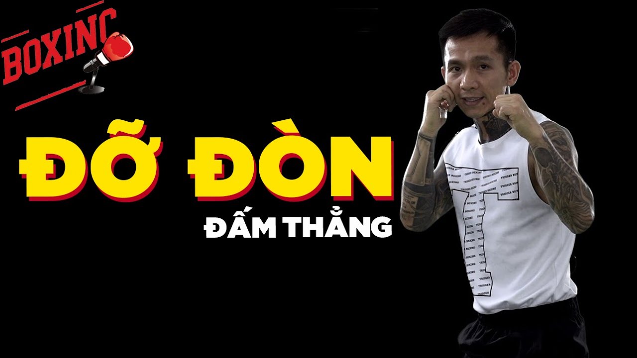 Phòng Thủ Với Đòn Đấm Thẳng