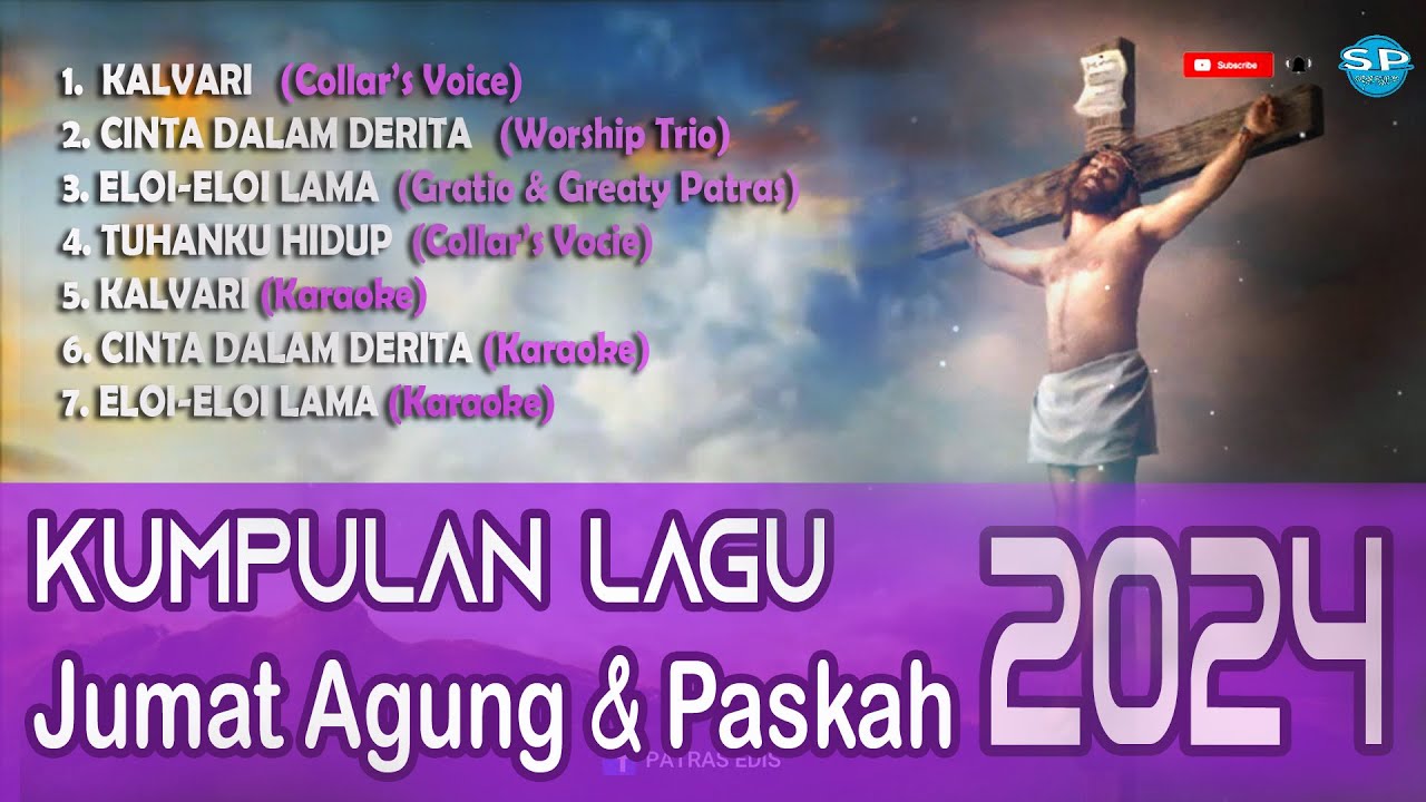 LAGU-LAGU TERBARU FOR JUMAT AGUNG & PASKAH  BESERTA KARAOKENYA// Official Music #musicpaskah