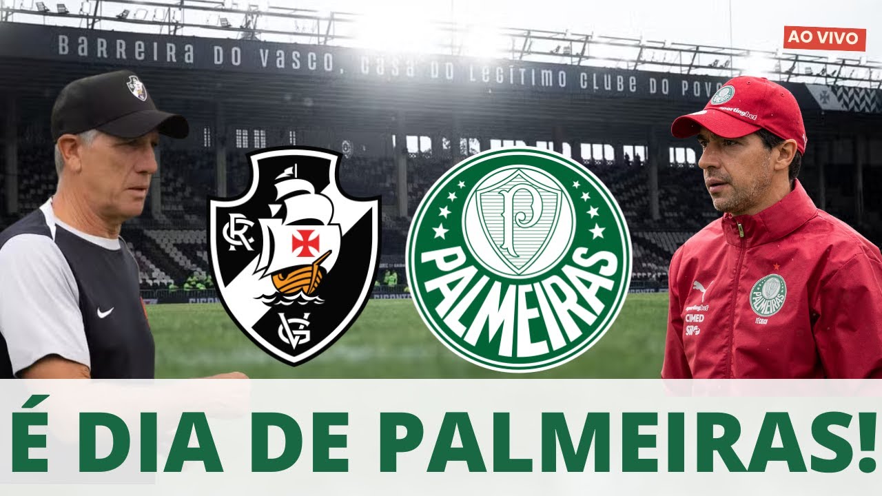 PALMEIRAS TERÁ DESFALQUES CONTRA O VASCO | VERDÃO LIDERA O BRASILEIRÃO | PROVÁVEL ESCALAÇÃO