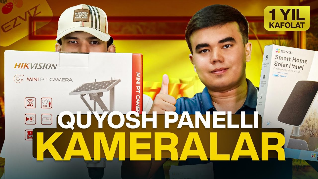 Tok yo'q joyga qanday kamera olish kerak? Ajoyib suhbat! Quyosh panel Kamera narxlari 2025 UZB FILM