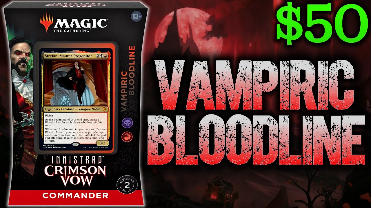 Precon Vampiric Bloodline: обновление бюджета за 50 долларов | Усиление Precon (BR VampireTribal)