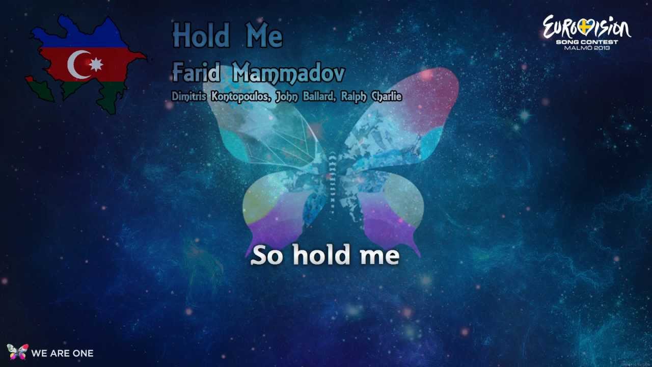 Farid Mammadov-Hold Me (Azerbaijan) Eurovision Song Contest-2013 (lyrics)