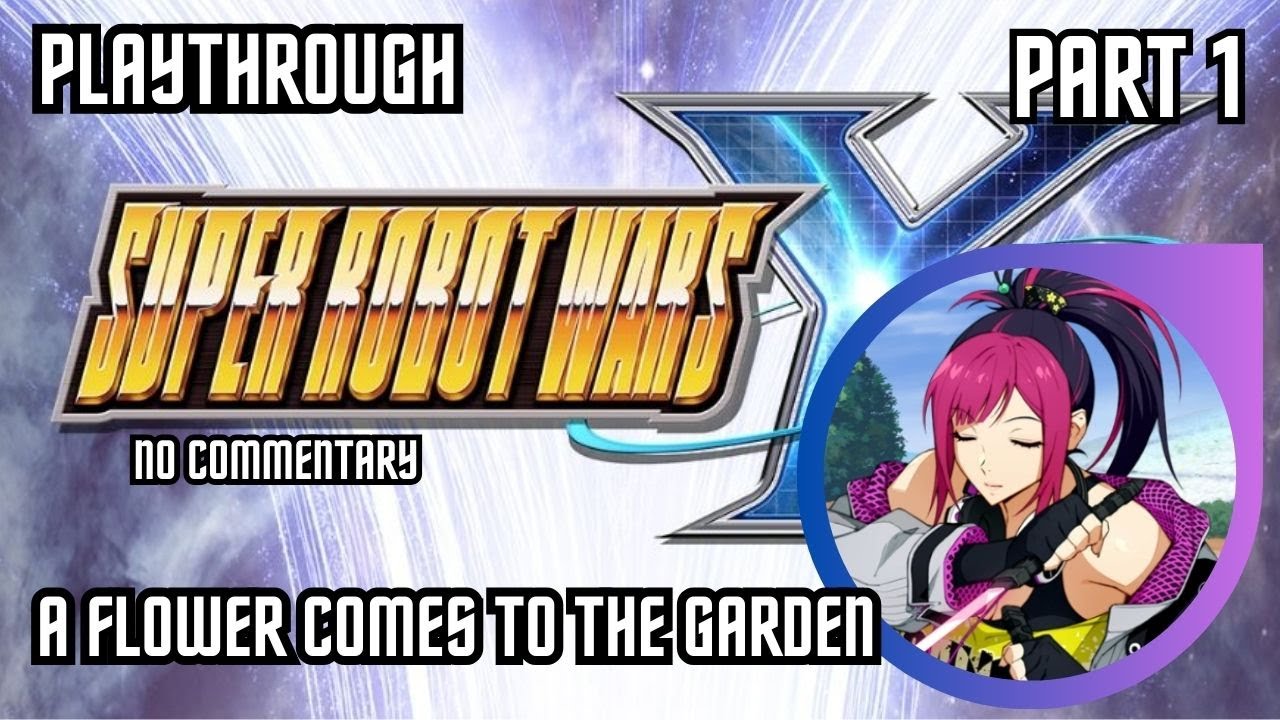 Super Robot Wars Y - 1 - A Flower Comes to the Garden - No commentary