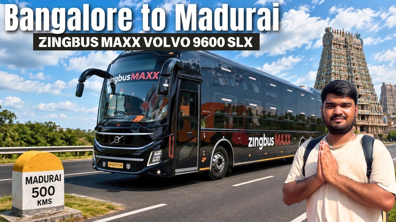 Zingbus Max Volvo 9600 SLX Review | Bengaluru to Madurai 7-Star Luxury Sleeper Bus