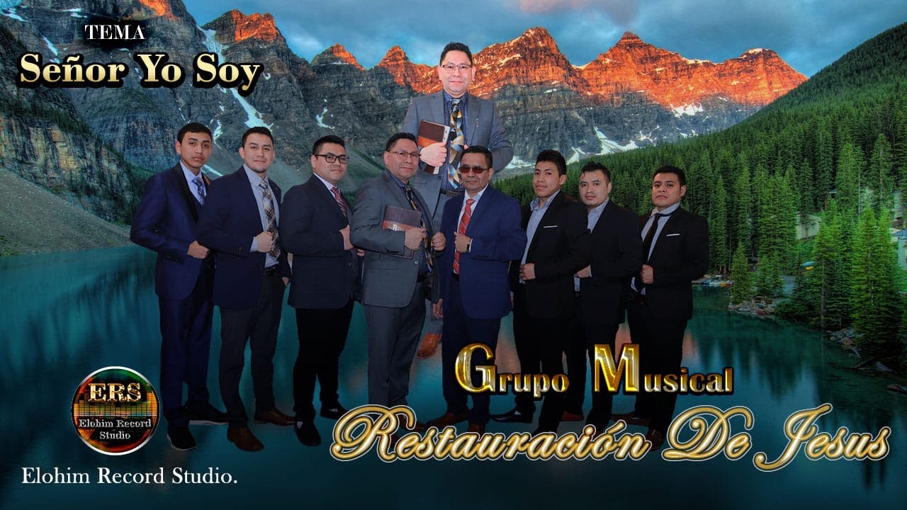 Grupo Musical Restauracion De Jesus - Señor Yo Soy // Video Oficial