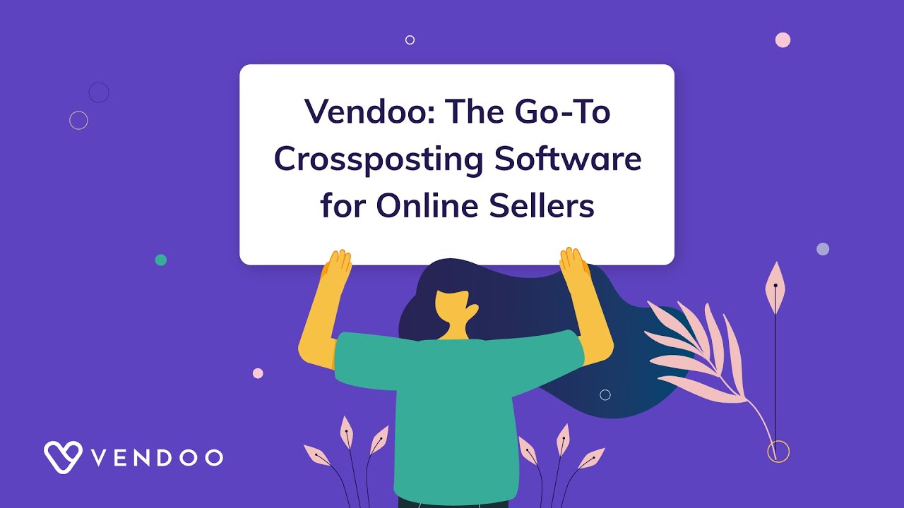 Vendoo: The #1 Crosslisting App For Online Resellers