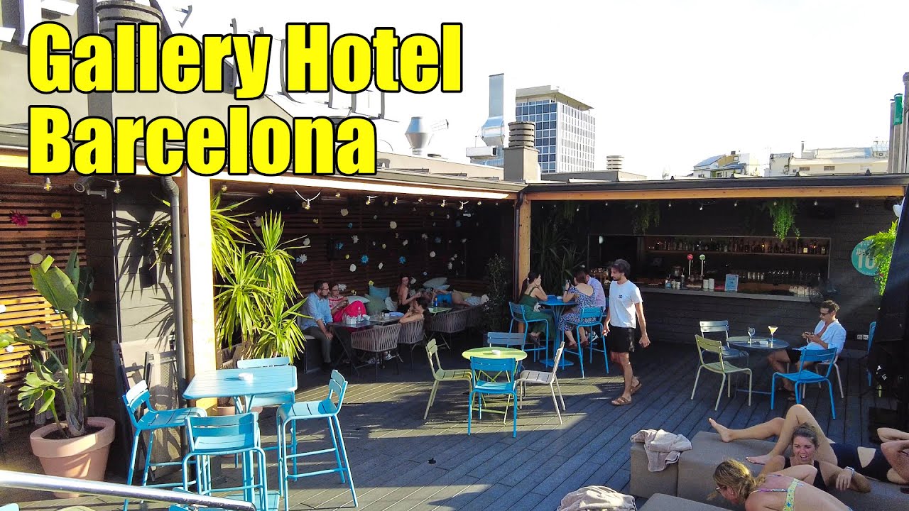 Gallery Hotel | 4 -Star Barcelona Hotel Review & Walk Around