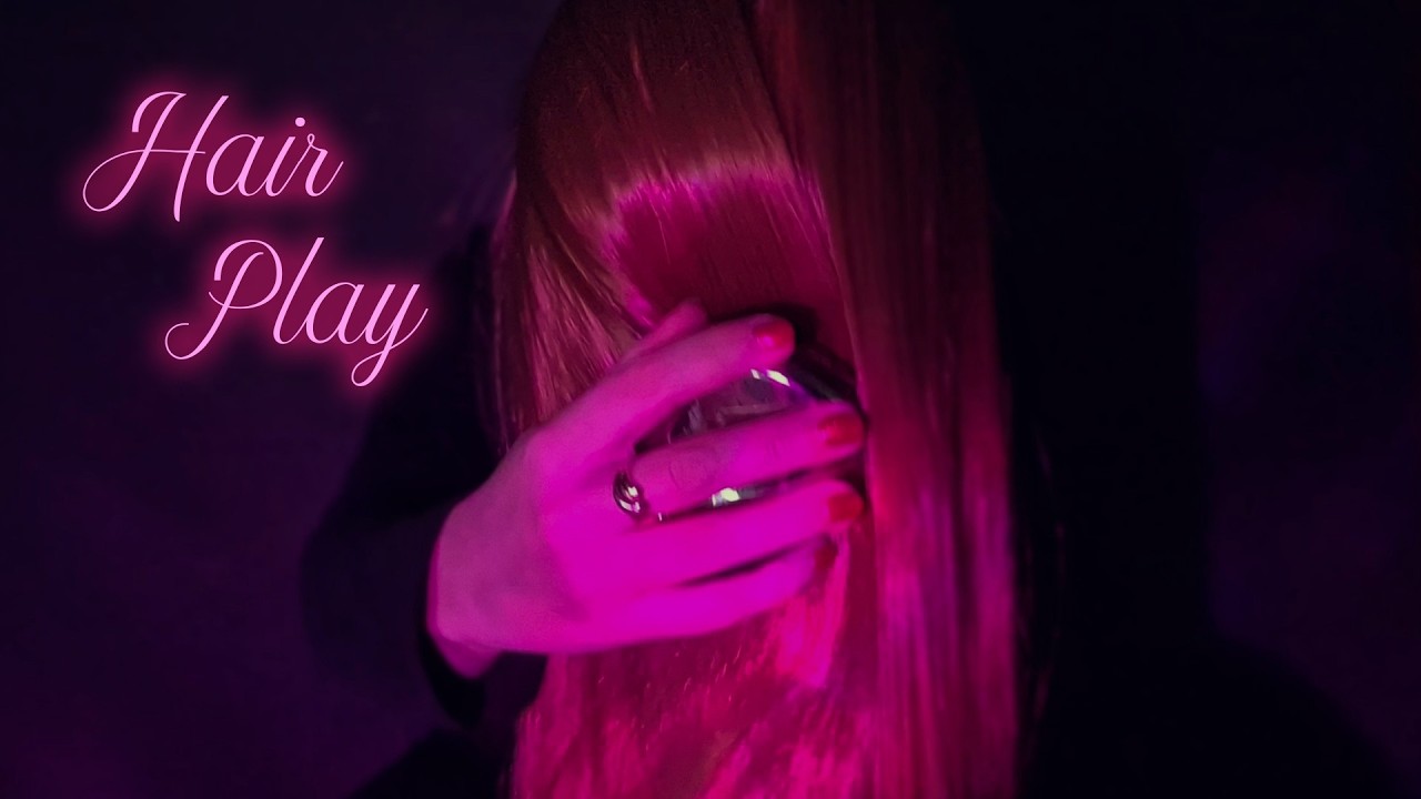ASMR 🌙 Hair Brushing & Tingly Hair Play ✨ No Talking