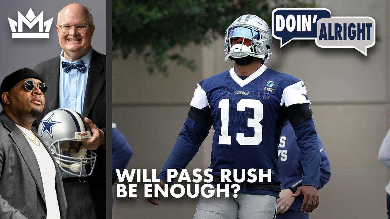 COWBOYS FAN Q&A: Dak’s Presser, Pass Rush & Edge Rotation | Doin’ Alright