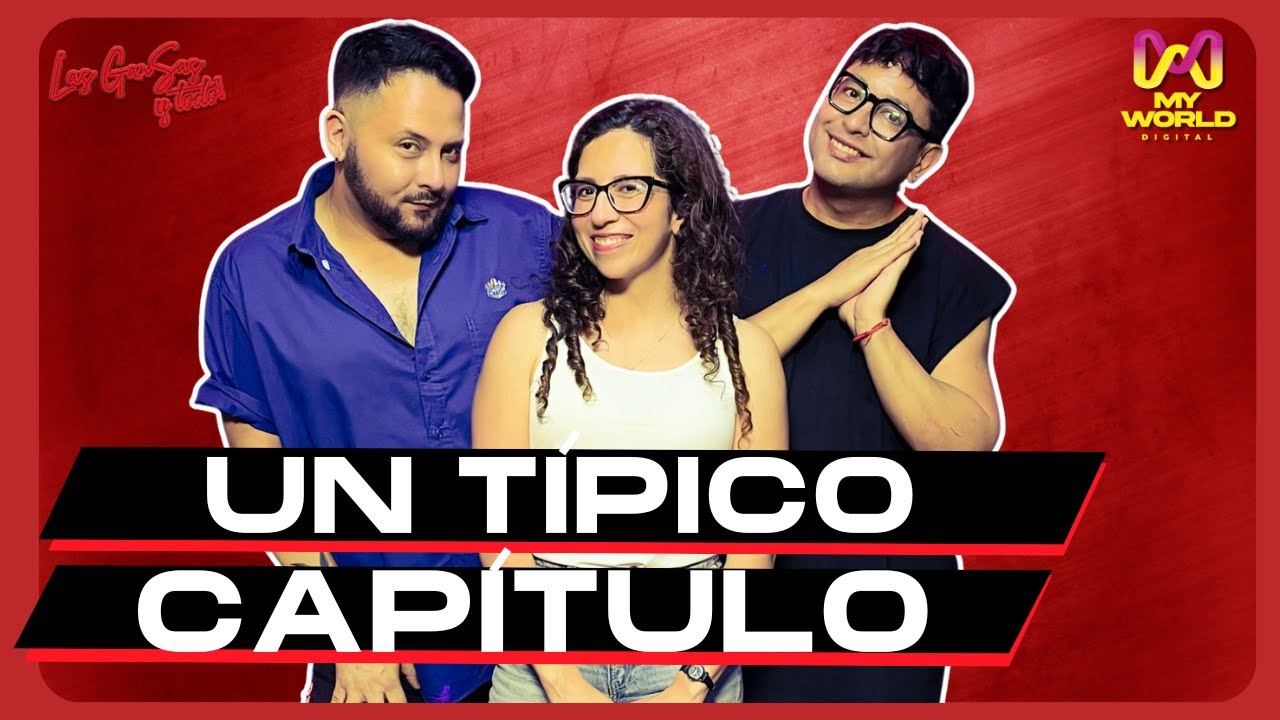UN TÍPICO CAPÍTULO junto a Gael Yeomans y Una típica Francisca - Cap 35 Parte 1