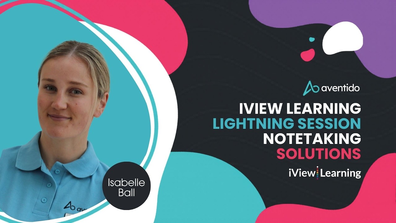 iView Learning Lightning Session - Notetaking Solutions