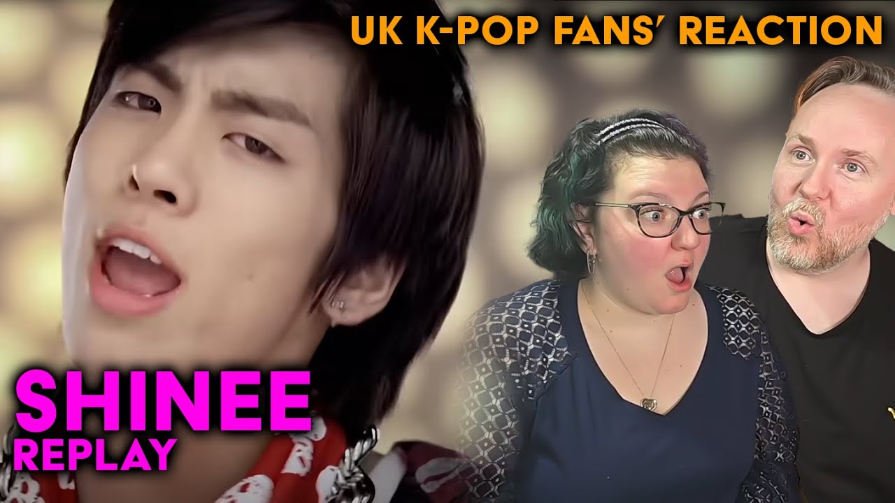 SHINEE - Replay - UK K-Pop Fans Reaction