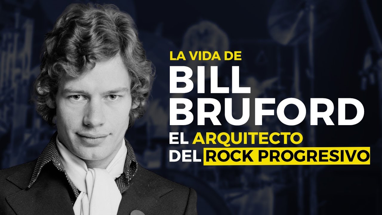 La INTERMINABLE CARRERA de BILL BRUFORD