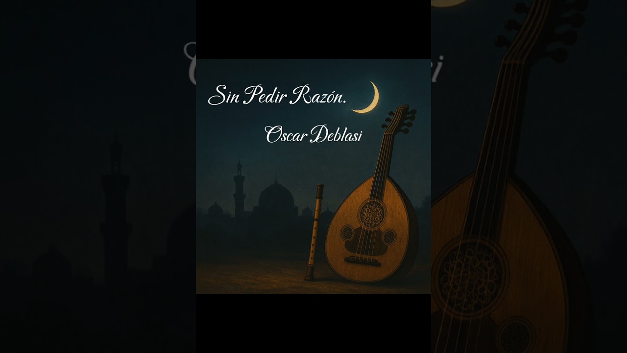 Sin Pedir Razón. (Bachata) (Fusion) (Latin) (Baladas) Oscar Deblasi-Poeta de la Bachata. 
