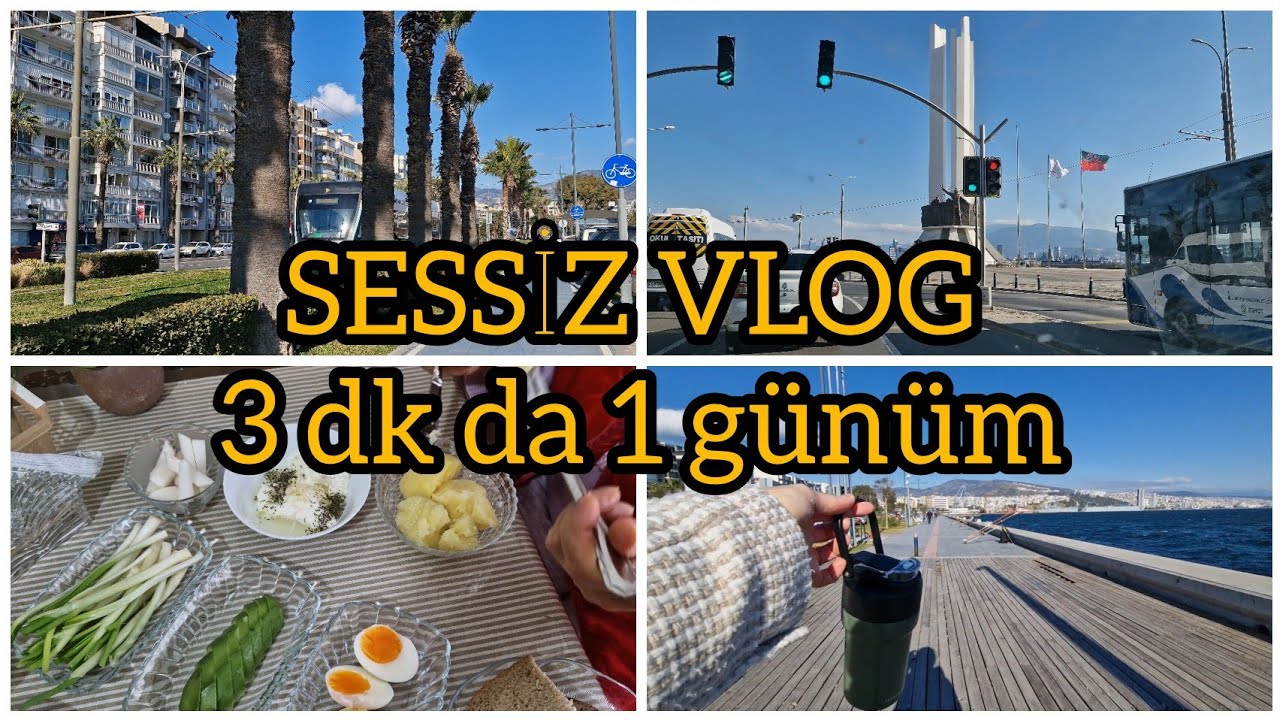KARŞIYAKA'DA GÜZEL BİR GÜN • SESSİZ VLOG • GÜNLÜK VLOG 