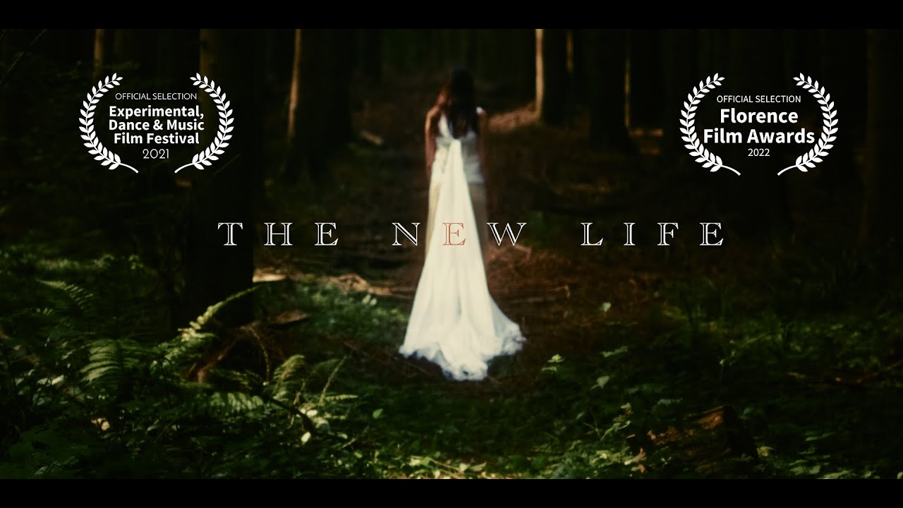 The New Life &ndash; Official Selection Dance Film | A Journey to Bring New Life Into the World&rdquo;